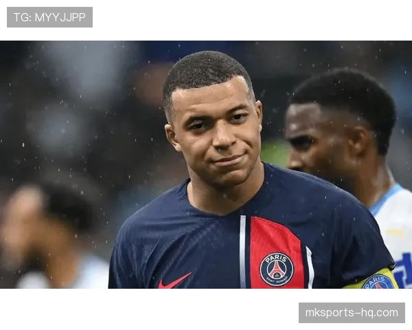 姆巴佩离队争议背后，巴黎圣日耳曼的豪门转型危机与夺冠前景受阻